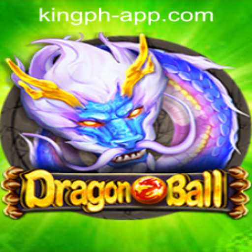 DragonBall Game Overview and the Rise of King ph Casino App