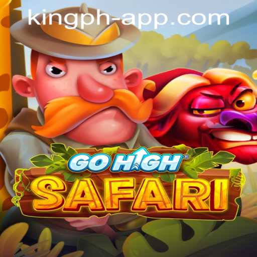 Discover the Excitement of GoHighSafari: The Latest Sensation in the King Ph Casino App