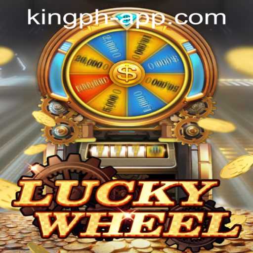 Unlocking the Thrills of LuckyWheel at King PH Casino App