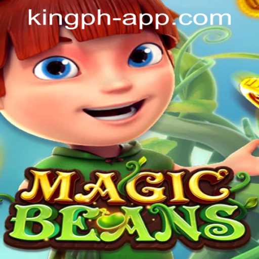 Discover the Enchanting World of MAGICBEANS on King Ph Casino App