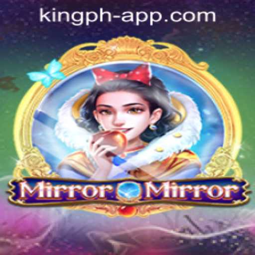 MirrorMirror: Dive into a World of Reflection with King PH Casino App